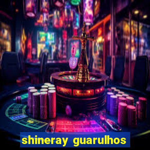 shineray guarulhos